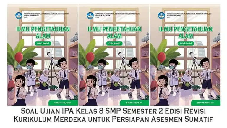 5 Contoh Soal IPA Kelas 8 Semester 2 Kurikulum 2013 yang Wajib Dikuasai Siswa 5 Contoh Soal IPA Kelas 8 Semester 2 Kurikulum 2013 yang Wajib Dikuasai Siswa